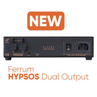Ferrum Hypsos Dual Output - alimentazione ad alta end