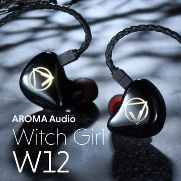Aroma Audio Witch Girl W12 - 12 BA Flagship IEM